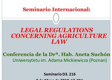 Seminario Internacional: LEGAL REGULATIONS CONCERNING AGRICULTURE LAW