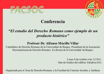 Conferencia: El estudio del Derecho Romano como ejemplo de un producto histórico.