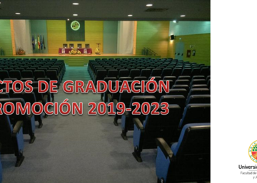 ACTOS DE GRADUACIÓN PROMOCIÓN 2019-2023