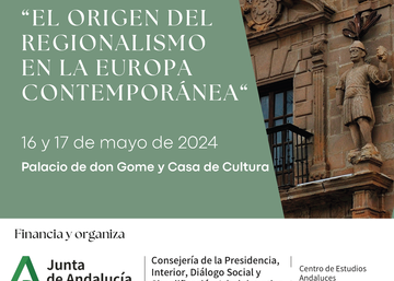 Congreso Internacional "El origen del regionalismo en la Europa contemporánea"