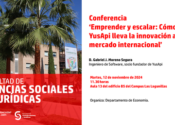 Conferencia ‘Emprender y escalar: Cómo YusApilleva la innovación al mercado internacional’